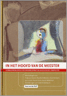 9789080772656 In het hoofd van de meester