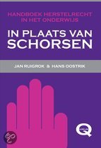 9789080855588 Handboek herstelrecht in het onderwijs In plaats van schorsen