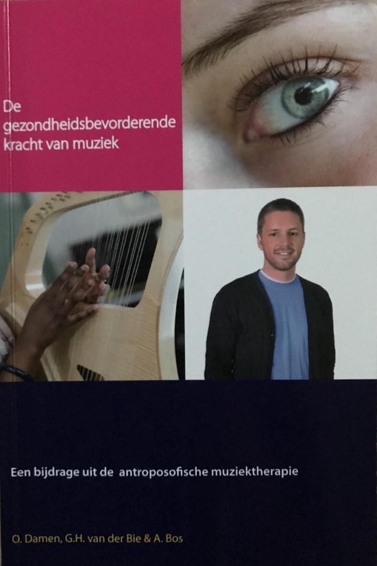 9789081070850 De gezondheidsbevorderende kracht van muziek