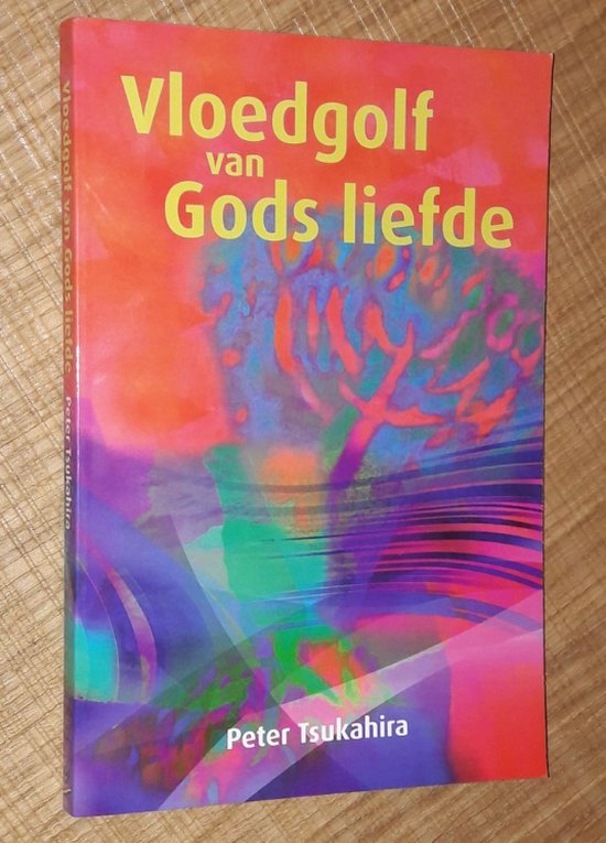 9789081291521-Vloedgolf-van-Gods-liefde