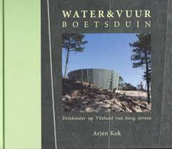 9789081543828 Water amp Vuurboetsduin