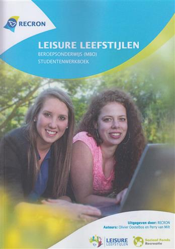 9789081906654 RECRON leisure leefstijlen beroepsonderwijs  Studentenwerkboek