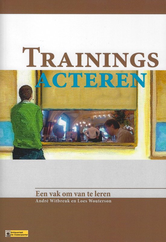 9789081942904 Trainingsacteren een vak om te leren