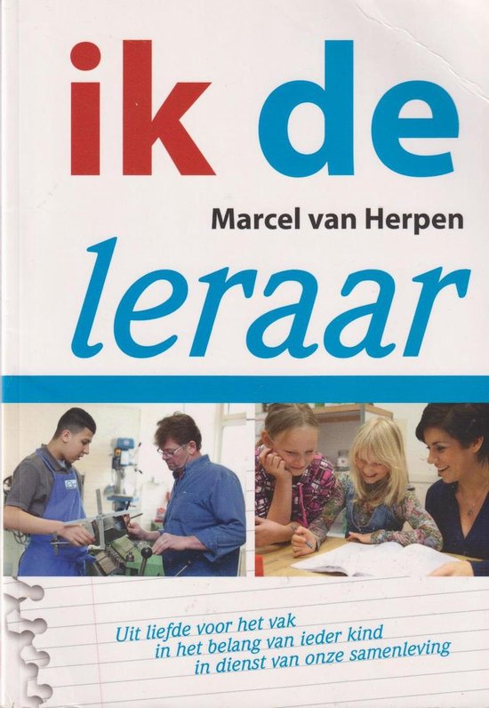9789081949316 Ik de leraar