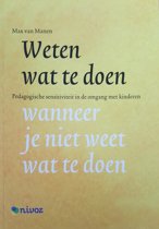 9789081949347 Weten wat te doen wanneer je niet weet wat te doen