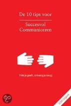 9789082050202 De 10 tips voor Succesvol Communiceren