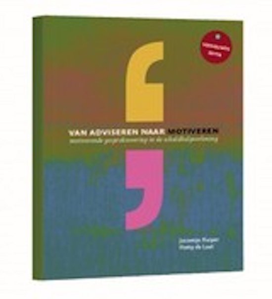 9789082445206 Van adviseren naar motiveren