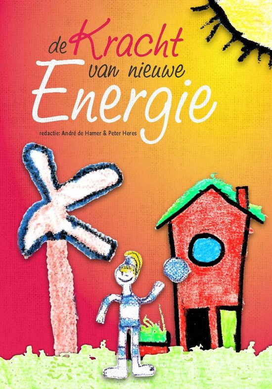 9789082450163 De kracht van Nieuwe Energie
