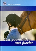 9789082456820 Leer paardrijden met plezier