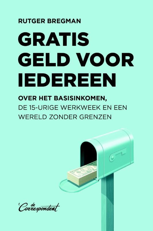 9789082520347 Gratis geld voor iedereen