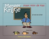 9789082610802 Meneer Krijtje staat voor de klas