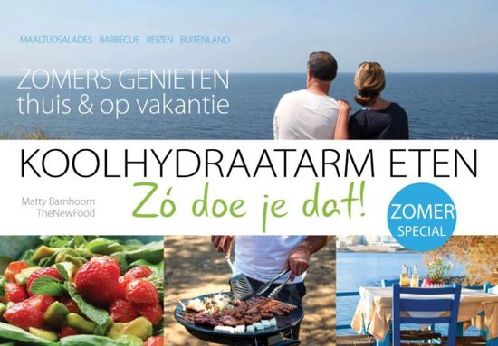 9789082632538 Koolhydraatarm eten Z doe je dat ZOMERSPECIAL