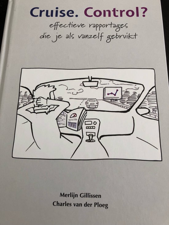 9789082688306 Cruise Control Effectieve rapportages