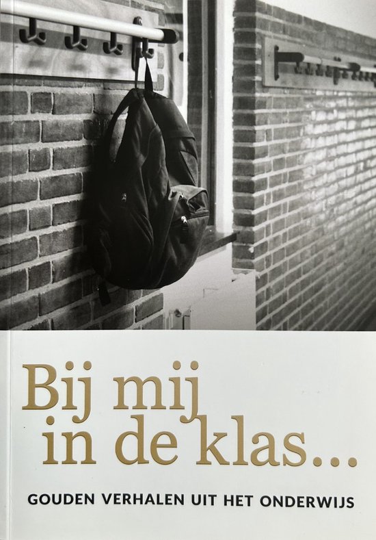 9789082725704 Bij mij in de klas