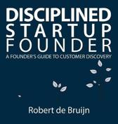 9789082977806 Disciplined Startup Founder