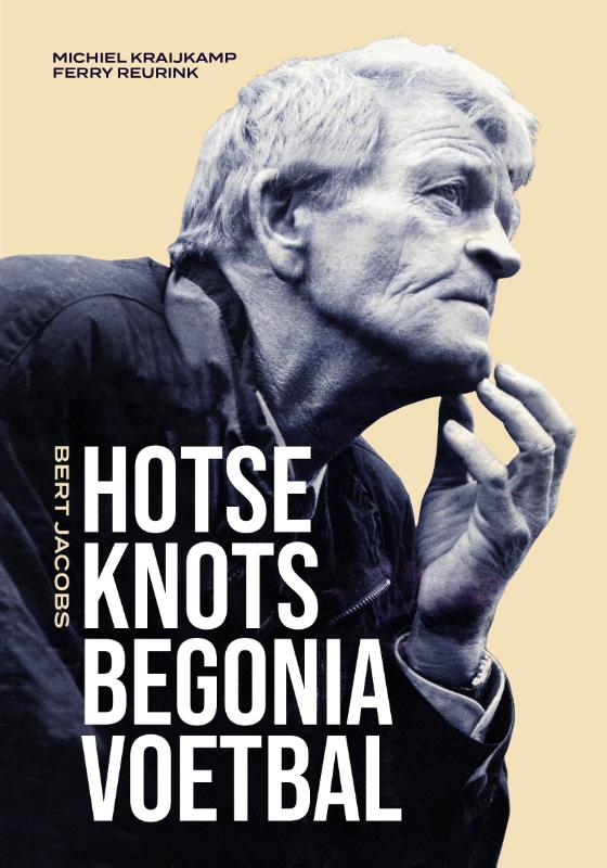 9789083235387 Hotseknotsbegoniavoetbal