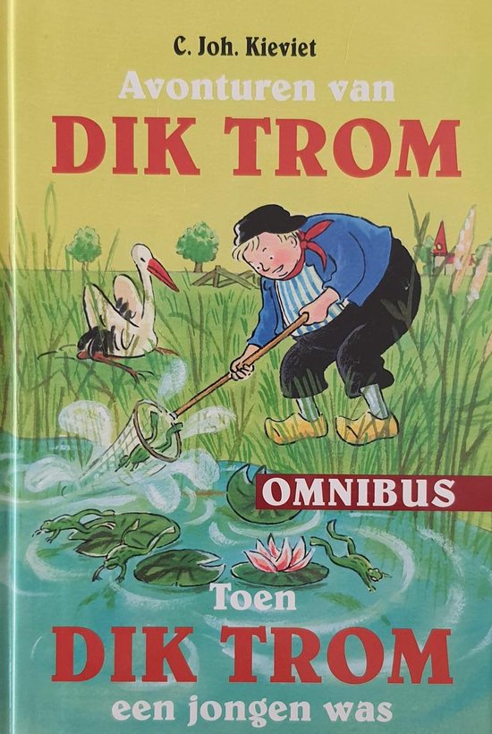 9789085198307-Avonturen-van-Dik-Trom-amp-Toen-Dik-Trom-een-jongen-was