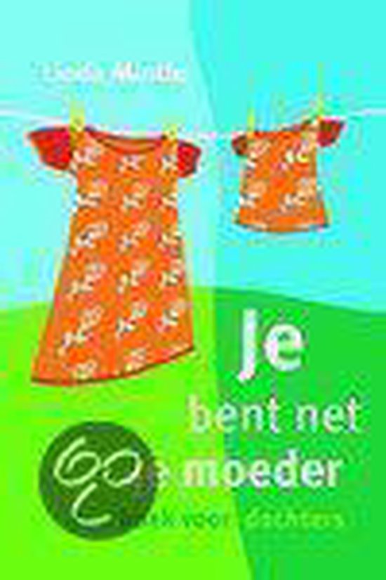 9789085200192 Je bent net je moeder
