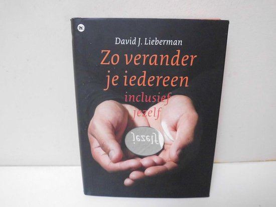 9789085640363 Zo verander je iedereen inclusief jezelf