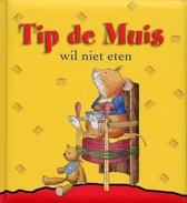 9789086680535 Tip de muis  wil niet eten