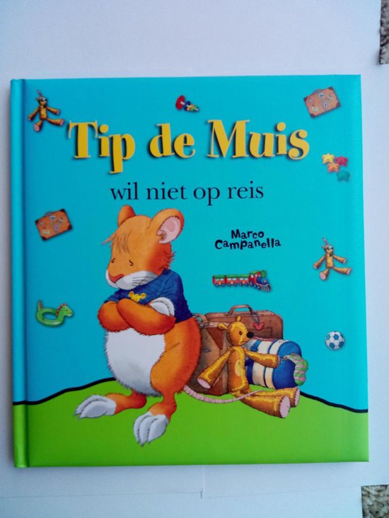 9789086683567 Tip de muis wil niet op reis