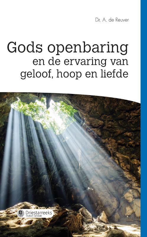 9789087181192 Gods openbaring en de ervaring van geloof hoop en liefde