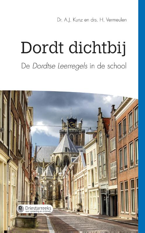 9789087181215 Driestarreeks  Dichtbij Dordt