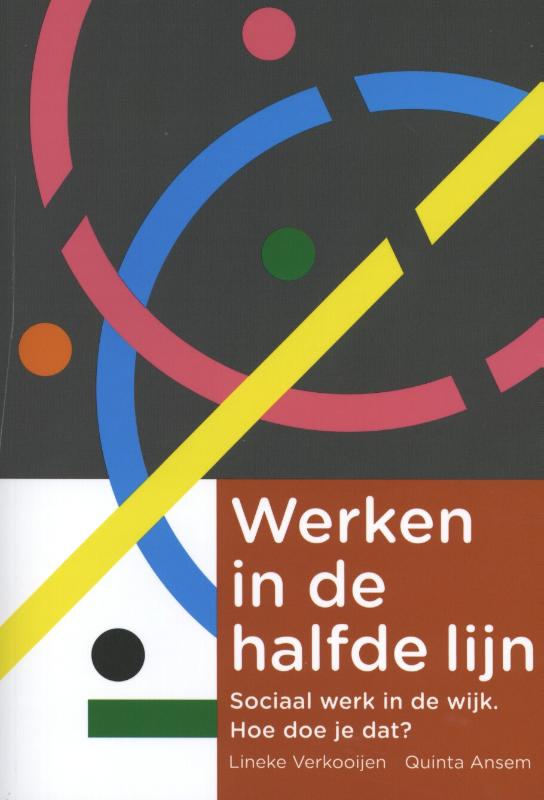 9789088507694 Werken in de halfde lijn