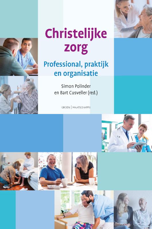 9789088972232 Christelijke zorg