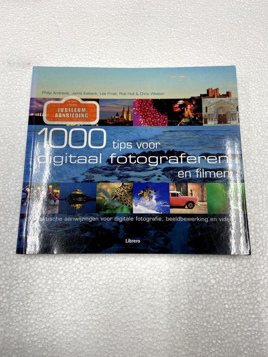 9789089980250 1000 tips voor digitale fotografie