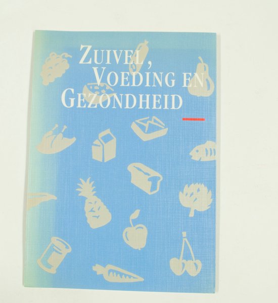 9789090065854 Zuivel voeding en gezondheid