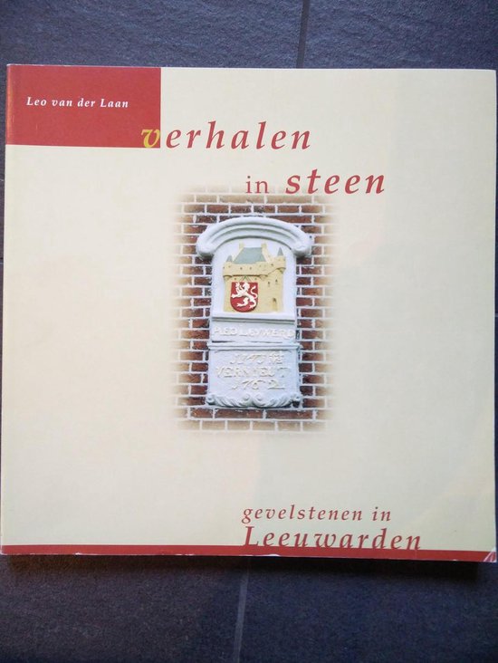 9789090121277-Verhalen-in-steen--gevelstenen-in-Leeuwarden