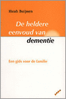 9789090129037 Heldere eenvoud van dementie