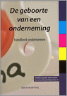9789090182568 De geboorte van een onderneming
