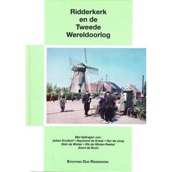 9789090266916 Ridderkerk en de Tweede Wereldoorlog