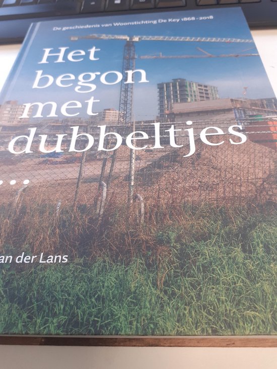 9789090312811 Het begon met dubbeltjes