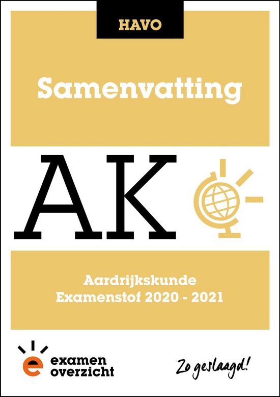9789090326870 ExamenOverzicht  Samenvatting Aardrijkskunde HAVO