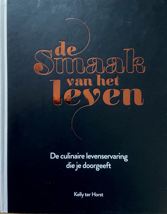 9789090347165 De smaak van het leven  de culinaire levenservaring die je door