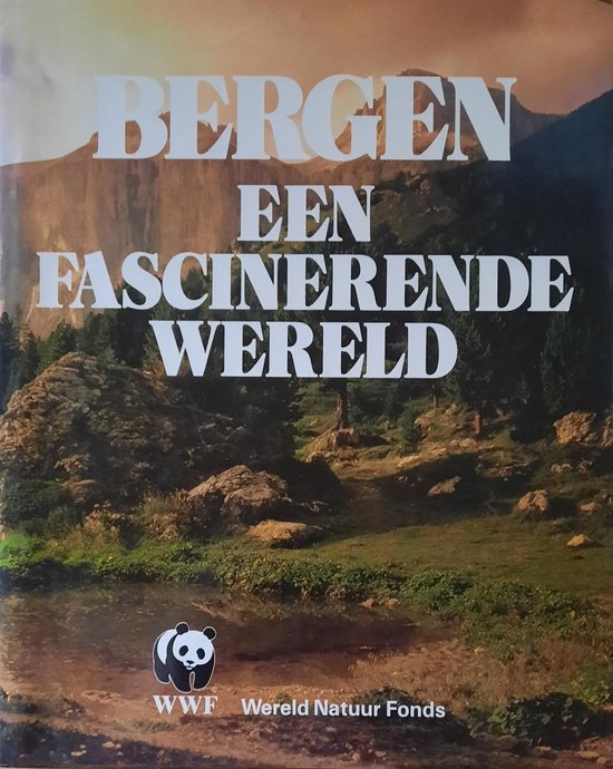 9789094010270 Bergen een fascinerende wereld