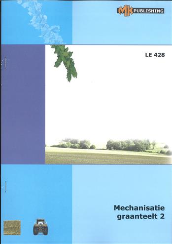 9789099997378 Mechanisatie graanteelt 2 LE428