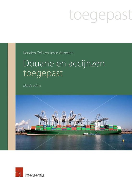 9789400009233 Douane en accijnzen toegepast derde editie