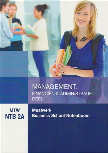 9789400212282 Maatwerk Notenboom Management Financien  administratie 1 MTW NTB 2a