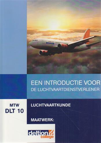 9789400215535 Een introductie voor de luchtvaartdienstverlener MTW DLT 10