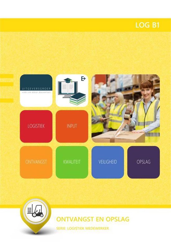 9789400219724 LOG B1  Logistiek ontvangst en opslag