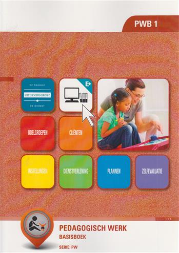 9789400220973 Pedagogisch werk basisboek PWB 1