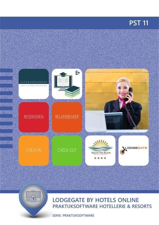 9789400225183 Praktijksoftware Hotellerieresort IDPMS by LodgeGate PST 11