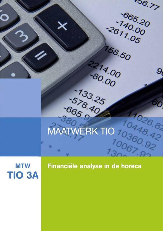9789400228955 MTW TIO 3A  Maatwerk TIO 3 Financile analyse in de horeca