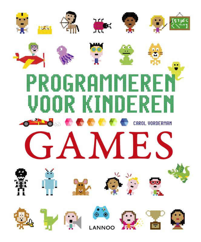 9789401433723 Programmeren voor kinderen  Games programmeren