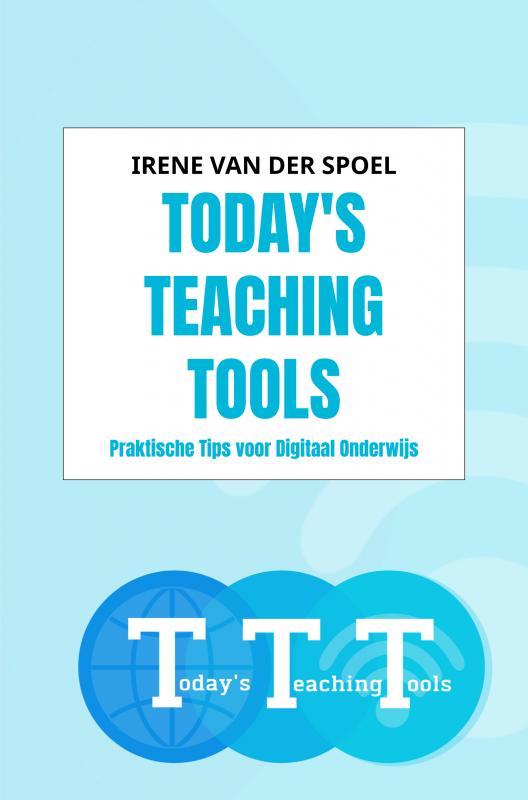 9789402149616-Todays-Teaching-Tools