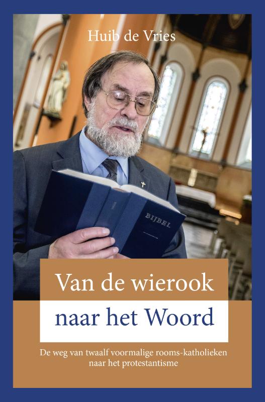 9789402904765 Van de wierook naar het Woord